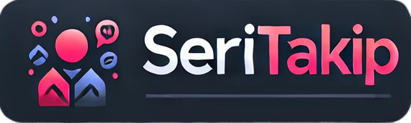 Seri Takip